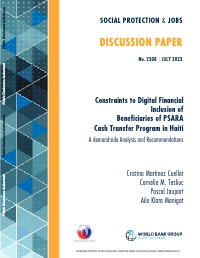 Constraints to Digital Financial Inclusion of Beneficiaries of PSARA Cash Transfer Program in Haiti: A demand-side Analysis and Recommendations