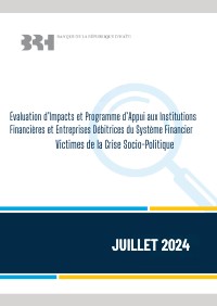 Impact Assessment and Support Program for Financial Institutions and Debtor Enterprises of the Financial System Victims of the Socio-Political Crisis