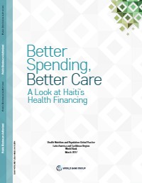 A Look at Haiti's Health Financing: Better Spending, Better Care