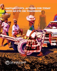 Haitian Cities: Actions for Today with an Eye on Tomorrow