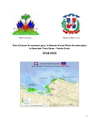 Binational Action Plan for Sustainable Fisheries Management in the Three Bays - Monte Cristi Area