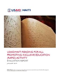 USAID/HAITI READING FOR ALL: PROMOTING INCLUSIVE EDUCATION (RAPID) ACTIVITY EVALUATION REPORT