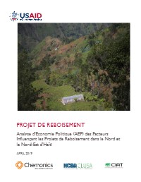 Reforestation Project: Political Economy Analysis (PEA) of Factors Influencing Reforestation Projects in Northern and Northeastern Haiti