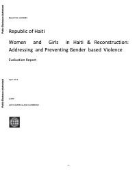 Women and Girls in Haiti & Reconstruction: Addressing and Preventing Gender based Violence Evaluation Report