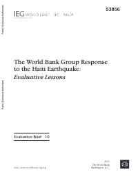 The World Bank Group Response to the Haiti Earthquake: Evaluative Lessons