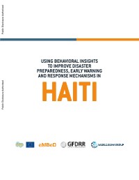 Using Behavioral Insights to Improve Disaster Preparedness, Early Warning and Response Mechanisms in Haiti