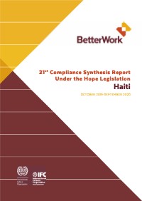 BetterWork: 21st Compliance Synthesis Report Under the HOPE Legislation Haiti OCTOBER 2019-SEPTEMBER 2020