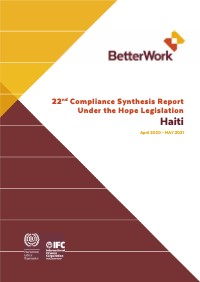 BetterWork: 22nd Compliance Synthesis Report Under the Hope Legislation Haiti April 2020 – MAY 2021