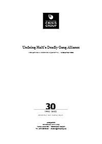 Undoing Haiti’s Deadly Gang Alliance