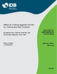 Effect of Violence against Women on Victims and their Children: Evidence from Central America, the Dominican Republic, and Haiti