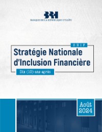 The SNIF 10 Years Later: An Assessment of Financial Inclusion in Haiti