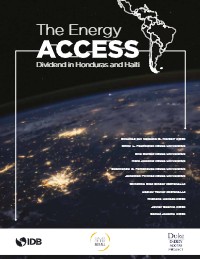 The Energy Access Dividend in Honduras and Haiti