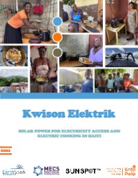 Solar Power for Electricity Access and Electric Cooking in Haiti