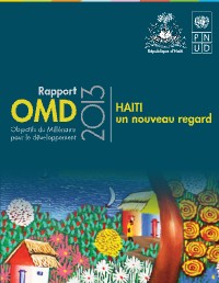 MDG Report 2013, Haiti: A New Look