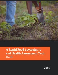 A Rapid Food Sovereignty and Health Assessment Tool: Haiti