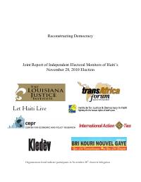 (2010-11) Reconstructing Democracy: Joint Report of Independent Electoral Monitors of Haiti's November 28, 2010 Election