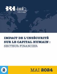 Impact of Insecurity on Human Capital: Financial Sector