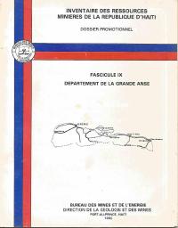 Inventory of the Mineral Resources of the Republic of Haiti, Fascicle IX: Grande-Anse Department