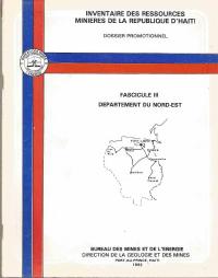 Envantè resous minyè Repiblik Ayiti, Fasikil III : Depatman Nord-Est