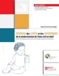 (2017-03) Cost-Benefit Analysis of Modernising Civil Registration in Haiti: Digital Tools for Birth Registration