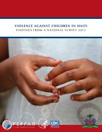 Violence Against Children in Haiti: Findings from a National Survey, 2012