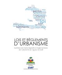 Urban Planning Laws: Synthesis of the Legislative and Regulatory Texts in Force in Haiti