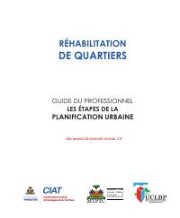(2013-05) Neighbourhood Rehabilitation: Professional's Guide to the Stages of Urban Planning