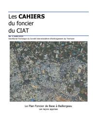 (2018-07) The CIAT Land Notebooks No. 3: The Basic Land Plan in Baillergeau, Lessons Learned