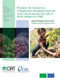 Predicting Climate Change Impacts on Haiti's Coffee and Mango Production Zones
