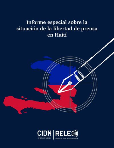 Special Report on the Situation of Press Freedom in Haiti