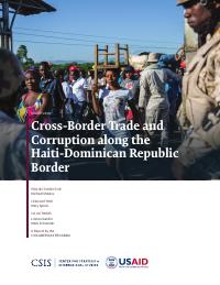 Cross-Border Trade and Corruption along the Haiti-Dominican Republic Border