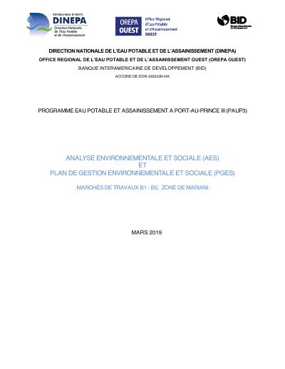 Environmental and Social Analysis and Management Plan, Works Contracts B1 to B5, Mariani Zone, Port-au-Prince Water and Sanitation Program III (IDB Grant 4353/GR-HA)