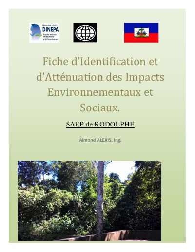 Fiche d'identification et d'atténuation des impacts environnementaux et sociaux : SAEP de Rodolphe (commune de Môle-Saint-Nicolas, Nord-Ouest), octobre 2018