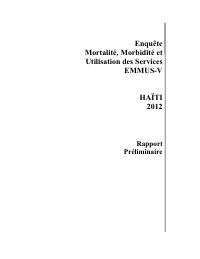 Mortality, Morbidity and Service Utilisation Survey (EMMUS-V) 2012: Preliminary Report