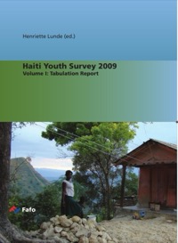 Haiti Youth Survey 2009, Volume I: Tabulation Report