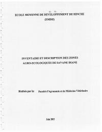 Inventory and Description of the Agro-Ecological Zones of Savane Diane