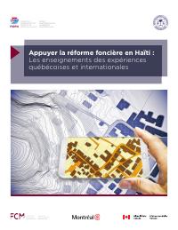 (2019-07) Supporting Land Reform in Haiti: Lessons from Quebec and International Experiences