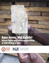 (2015) Byen Konte, Mal Kalkile? Dwa Moun ak Risk Anviwònman nan Min Ò an Ayiti
