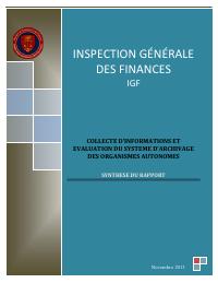 (2013-11) IGF Mission Summary (November 2013): Collecte d’informations et évaluation du système d’archivage des organismes autonomes synthese du rapport 7 novem