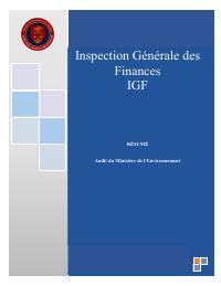 IGF Mission Summary: Audit du Ministère de l'Environnement