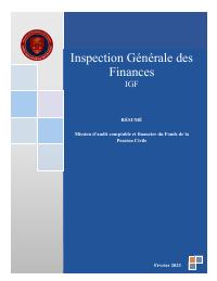 (2023-02) IGF Mission Summary (February 2023): Mission d’audit comptable et financier du Fonds de la Pension Civile Février 2023 RÉSUMÉ Mission d’audit c
