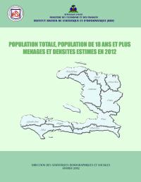 (2012) Total Population, Population Aged 18 and Over, Households and Densities Estimated for 2012