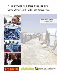 (2011) Our Bodies Are Still Trembling: Haitian Women Continue to Fight Against Rape (One Year Update)