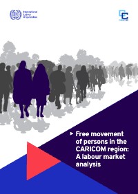 (2026) Free movement of persons in the CARICOM region: A labour market analysis