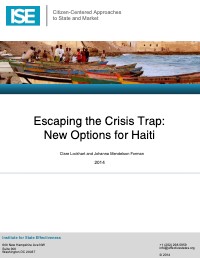 (2014) Citizen-Centered Approaches to State and Market: Escaping the Crisis Trap: New Options for Haiti