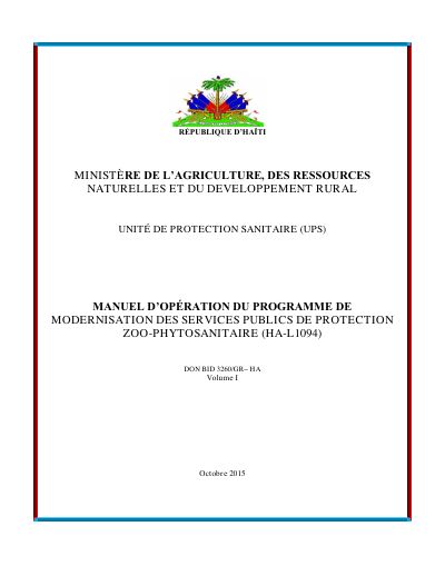 HA-L1094 : Manuel d'opération du Programme de modernisation des services publics de protection zoo-phytosanitaire, volume I, octobre 2015