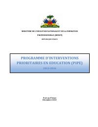 Priority Interventions Programme in Education (PIPE) 2013-2016