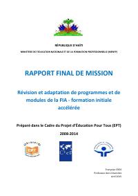 Final Mission Report: Revision and Adaptation of the Accelerated Initial Training Programmes and Modules