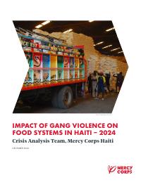 (2025) Impact of Gang Violence on Food Systems in Haiti - 2024
