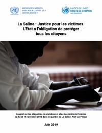 (2019-06) La Saline, Justice for the Victims: Report on Alleged Human Rights Violations and Abuses of 13 and 14 November 2018
